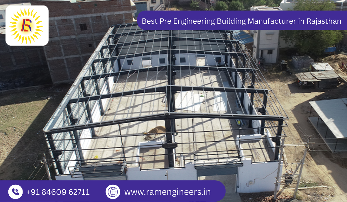 Best Pre Engineering Building Manufacturer in Rajasthan