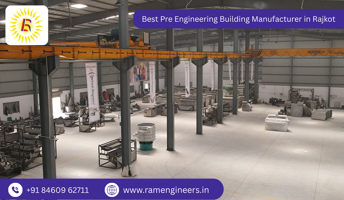 Best Pre Engineering Building Manufacturer in Rajkot